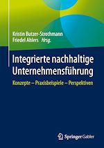 Télécharger le livre :  Integrierte nachhaltige Unternehmensführung