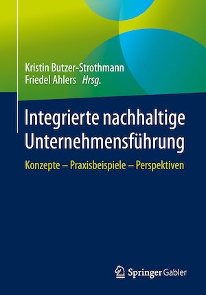 Téléchargez le livre :  Integrierte nachhaltige Unternehmensführung
