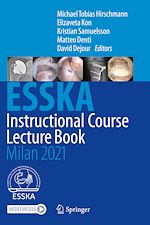 Télécharger le livre :  ESSKA Instructional Course Lecture Book