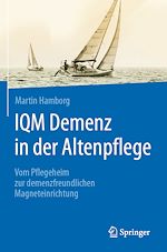 Télécharger le livre :  IQM Demenz in der Altenpflege