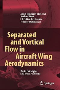 Téléchargez le livre :  Separated and Vortical Flow in Aircraft Wing Aerodynamics