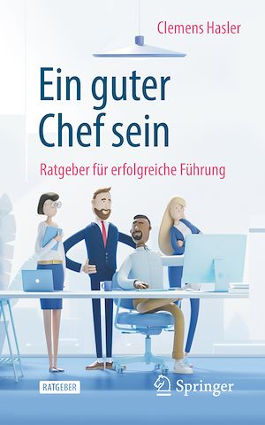 Téléchargez le livre :  Ein guter Chef sein