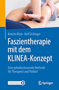 Télécharger le livre :  Faszientherapie mit dem KLINEA-Konzept
