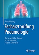 Télécharger le livre :  Facharztprüfung Pneumologie
