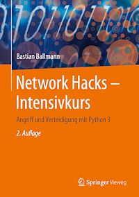 Télécharger le livre :  Network Hacks - Intensivkurs