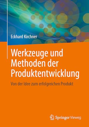 Download the eBook: Werkzeuge und Methoden der Produktentwicklung