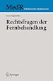 Télécharger le livre :  Rechtsfragen der Fernbehandlung