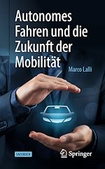 Télécharger le livre :  Autonomes Fahren und die Zukunft der Mobilität