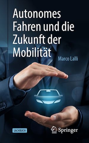 Téléchargez le livre :  Autonomes Fahren und die Zukunft der Mobilität