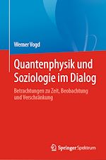 Download this eBook Quantenphysik und Soziologie im Dialog