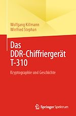 Download this eBook Das DDR-Chiffriergerät T-310