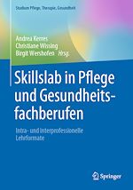 Télécharger le livre :  Skillslab in Pflege und Gesundheitsfachberufen