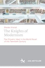 Télécharger le livre :  The Knights of Modernism