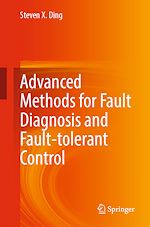 Télécharger le livre :  Advanced methods for fault diagnosis and fault-tolerant control