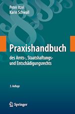 Télécharger le livre :  Praxishandbuch des Amts-, Staatshaftungs- und Entschädigungsrechts