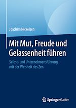 Download this eBook Mit Mut, Freude und Gelassenheit führen