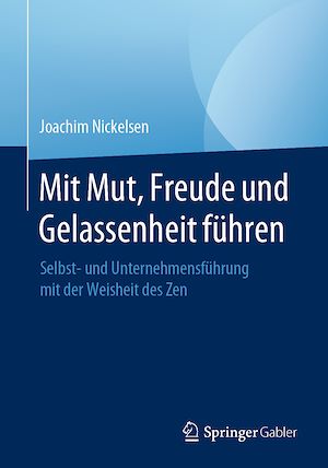 Download the eBook: Mit Mut, Freude und Gelassenheit führen