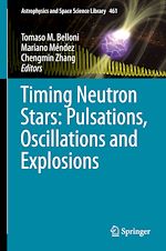 Télécharger le livre :  Timing Neutron Stars: Pulsations, Oscillations and Explosions