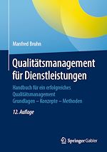 Télécharger le livre :  Qualitätsmanagement für Dienstleistungen