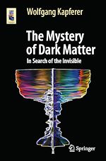 Télécharger le livre :  The Mystery of Dark Matter