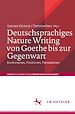 Télécharger le livre :  Deutschsprachiges Nature Writing von Goethe bis zur Gegenwart