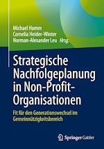 Download this eBook Strategische Nachfolgeplanung in Non-Profit-Organisationen