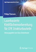 Download this eBook Laserbasierte Klebflächenvorbereitung für CFK Strukturbauteile