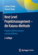 Download this eBook Next Level Projektmanagement – die Katana-Methode