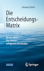 Télécharger le livre :  Die Entscheidungs-Matrix