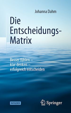 Download the eBook: Die Entscheidungs-Matrix