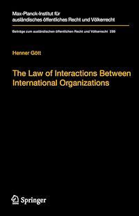 Télécharger le livre :  The Law of Interactions Between International Organizations