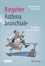 Télécharger le livre :  Ratgeber Asthma bronchiale bei Kindern und Jugendlichen