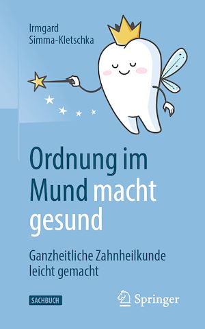 Téléchargez le livre :  Ordnung im Mund macht gesund