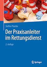 Télécharger le livre :  Der Praxisanleiter im Rettungsdienst