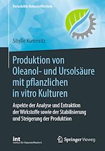 Download this eBook Produktion von Oleanol- und Ursolsäure mit pflanzlichen in vitro Kulturen