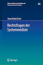 Télécharger le livre :  Rechtsfragen der Systemmedizin