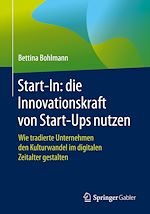 Download this eBook Start-In: die Innovationskraft von Start-Ups nutzen