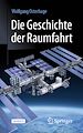 Télécharger le livre :  Die Geschichte der Raumfahrt