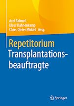 Télécharger le livre :  Repetitorium Transplantationsbeauftragte