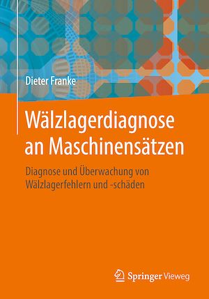 Download the eBook: Wälzlagerdiagnose an Maschinensätzen