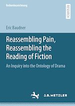 Télécharger le livre :  Reassembling Pain, Reassembling the Reading of Fiction