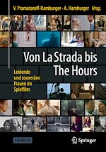 Télécharger le livre :  Von La Strada bis The Hours - Leidende und souveräne Frauen im Spielfilm