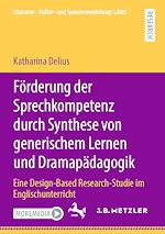 Download this eBook Förderung der Sprechkompetenz durch Synthese von generischem Lernen und Dramapädagogik