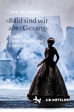 Download this eBook »Bald sind wir aber Gesang«