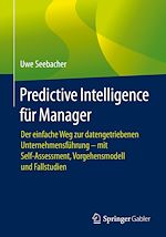Télécharger le livre :  Predictive Intelligence für Manager