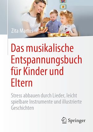 Téléchargez le livre :  Das musikalische Entspannungsbuch für Kinder und Eltern