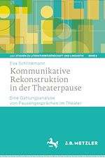 Download this eBook Kommunikative Rekonstruktion in der Theaterpause