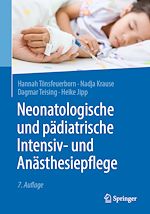 Télécharger le livre :  Neonatologische und pädiatrische Intensiv- und Anästhesiepflege