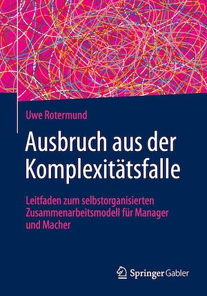 Téléchargez le livre :  Ausbruch aus der Komplexitätsfalle