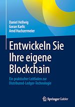 Télécharger le livre :  Entwickeln Sie Ihre eigene Blockchain